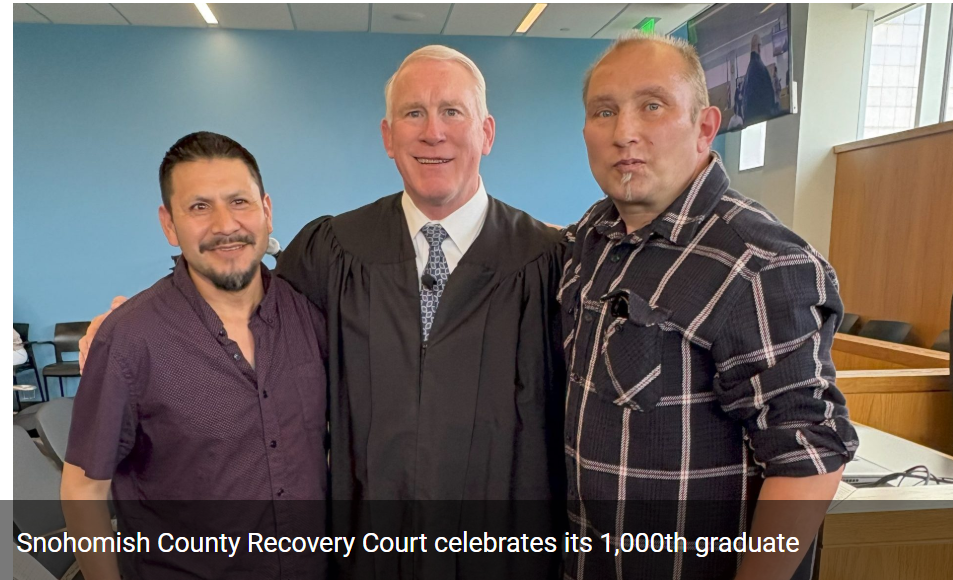 Snohomish County Adult Recovery Court 1000th Graduation