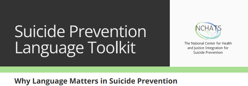 Words Matter: How Language Can Support Suicide Prevention